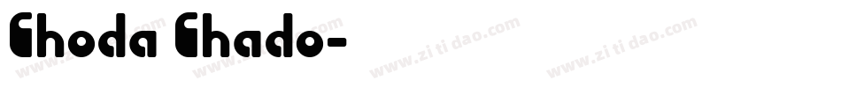 Choda Chado字体转换